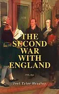 E-Book (epub) The Second War with England (Vol. 1&2) von Joel Tyler Headley