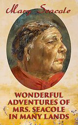 E-Book (epub) Wonderful Adventures of Mrs. Seacole in Many Lands von Mary Seacole