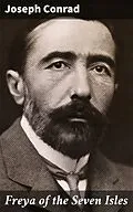 E-Book (epub) Freya of the Seven Isles von Joseph Conrad
