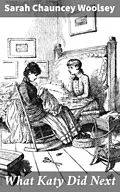 E-Book (epub) What Katy Did Next von Sarah Chauncey Woolsey
