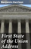 E-Book (epub) First State of the Union Address von Benjamin Harrison