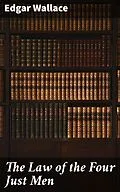 E-Book (epub) The Law of the Four Just Men von Edgar Wallace