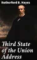 E-Book (epub) Third State of the Union Address von Rutherford B. Hayes