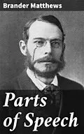 E-Book (epub) Parts of Speech von Brander Matthews