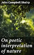 E-Book (epub) On poetic interpretation of nature von John Campbell Shairp