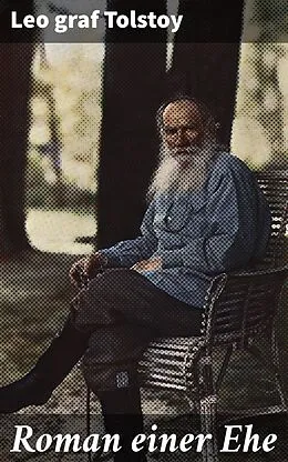 E-Book (epub) Roman einer Ehe von Leo graf Tolstoy