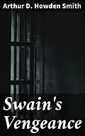 E-Book (epub) Swain's Vengeance von Arthur D. Howden Smith