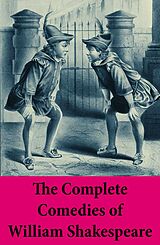 eBook (epub) The Complete Comedies of William Shakespeare de William Shakespeare