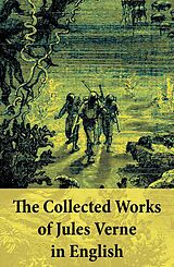 E-Book (epub) The Collected Works of Jules Verne in English von Jules Verne