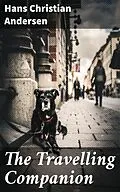 E-Book (epub) The Travelling Companion von Hans Christian Andersen