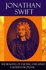 eBook (epub) The Benefits of Farting Explained + A Modest Proposal de Jonathan Swift