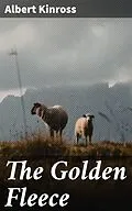 E-Book (epub) The Golden Fleece von Albert Kinross