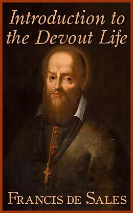 E-Book (epub) Introduction to the Devout Life von Francis de Sales