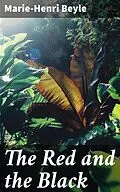 E-Book (epub) The Red and the Black von Marie-Henri Beyle
