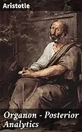 E-Book (epub) Organon - Posterior Analytics von Aristotle