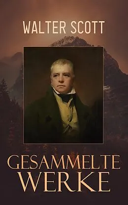 E-Book (epub) Gesammelte Werke von Walter Scott