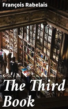 E-Book (epub) The Third Book von François Rabelais