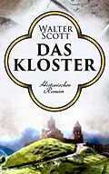 E-Book (epub) Das Kloster von Walter Scott