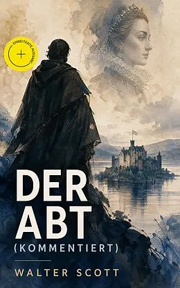 E-Book (epub) Der Abt von Walter Scott