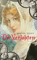 E-Book (epub) Die Verlobten von Walter Scott