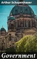 E-Book (epub) Government von Arthur Schopenhauer