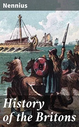E-Book (epub) History of the Britons von Nennius