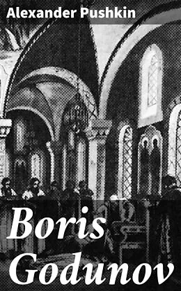 E-Book (epub) Boris Godunov von Alexander Pushkin