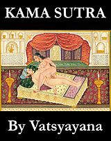 eBook (epub) Kama Sutra (The annotated original english translation by Sir Richard Francis Burton) de Vatsyayana, Richard Francis Burton