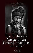 eBook (epub) The Tribes and Castes of the Central Provinces of India (Vol. 1-4) de Robert Vane Russell