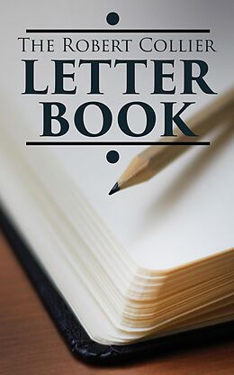 eBook (epub) The Robert Collier Letter Book de Robert Collier