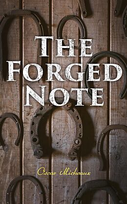 eBook (epub) The Forged Note de Oscar Micheaux