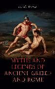 E-Book (epub) Myths and Legends of Ancient Greece and Rome von E. M. Berens