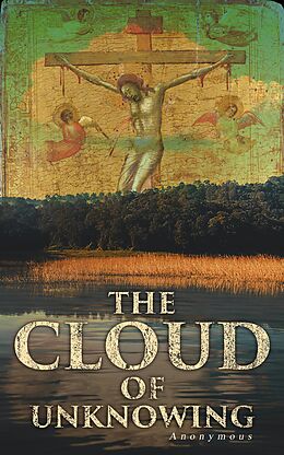 E-Book (epub) The Cloud of Unknowing von Anonymous