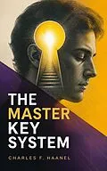 E-Book (epub) The Master Key System von Charles F. Haanel
