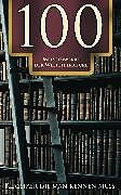 E-Book (epub) 100 Meisterwerke der Weltliteratur - Klassiker die man kennen muss von Franz Kafka, Fjodor Michailowitsch Dostojewski, Rumi