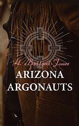 eBook (epub) Arizona Argonauts de H. Bedford-Jones