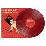 No Cure Vinyl It Is Going To Get Dark (transparent Red)