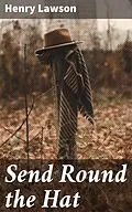 E-Book (epub) Send Round the Hat von Henry Lawson