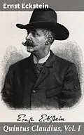 E-Book (epub) Quintus Claudius, Vol. I von Ernst Eckstein