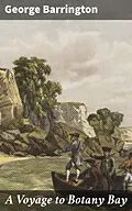 E-Book (epub) A Voyage to Botany Bay von George Barrington