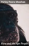 E-Book (epub) Kwa and the Ape People von Perley Poore Sheehan