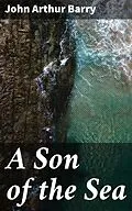E-Book (epub) A Son of the Sea von John Arthur Barry