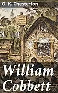 E-Book (epub) William Cobbett von G. K. Chesterton