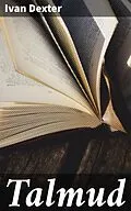 E-Book (epub) Talmud von Ivan Dexter