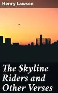 E-Book (epub) The Skyline Riders and Other Verses von Henry Lawson