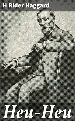 E-Book (epub) Heu-Heu von H Rider Haggard
