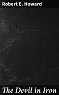 E-Book (epub) The Devil in Iron von Robert E. Howard