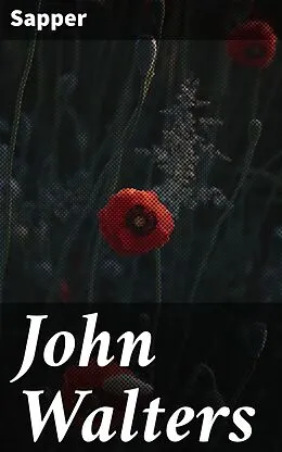E-Book (epub) John Walters von Sapper