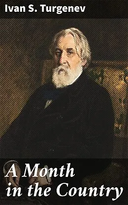 E-Book (epub) A Month in the Country von Ivan S. Turgenev