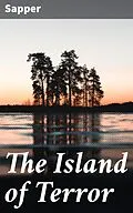 E-Book (epub) The Island of Terror von Sapper